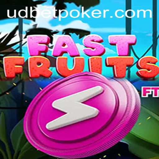 FastFruits: A Thrilling Gaming Experience with UDBET